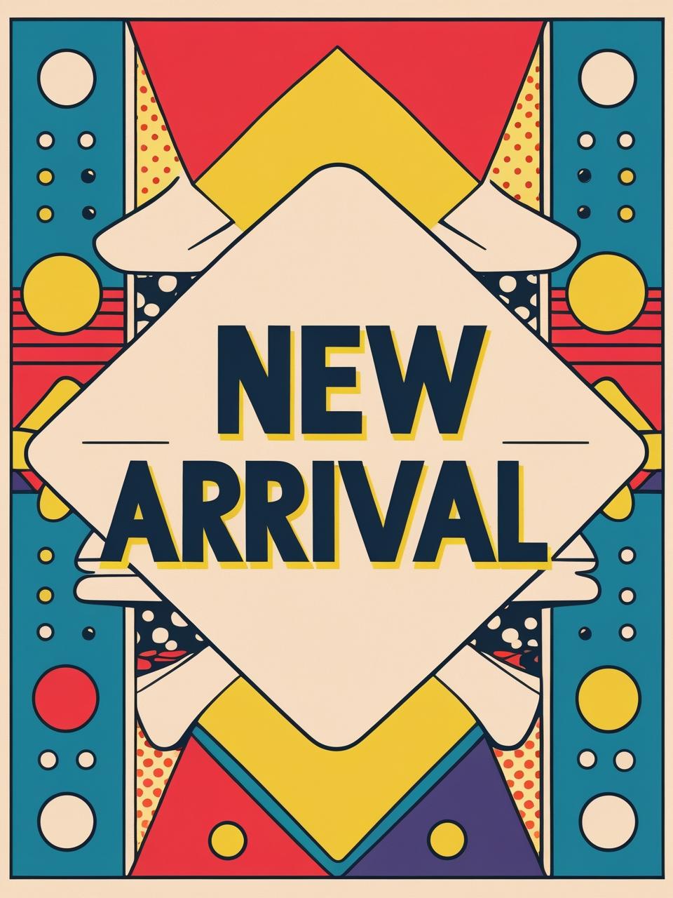New Arrivals